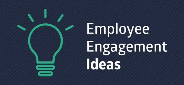employee engagement ideas that can still make a difference and boost engagement